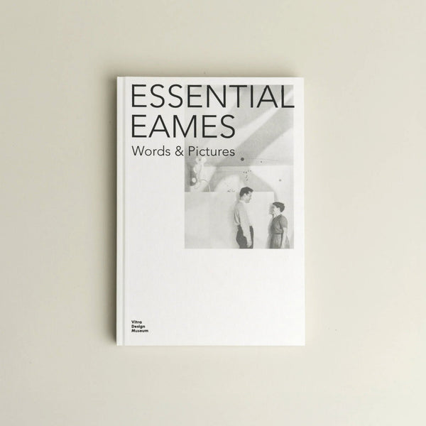Essential Eames: Words & Pictures - Wms&Co.